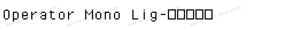 Operator Mono Lig字体转换